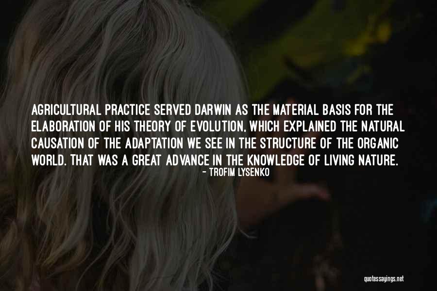 Causation Versus Quotes By Trofim Lysenko Causation Versus Quotes By Trofim Lysenko