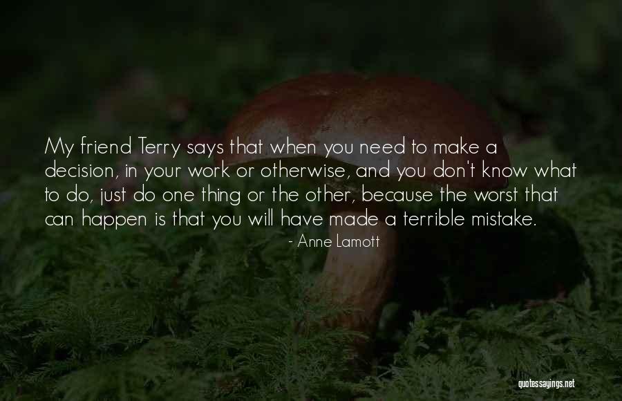 Causative Exercises Quotes By Anne Lamott Causative Exercises Quotes By Anne Lamott