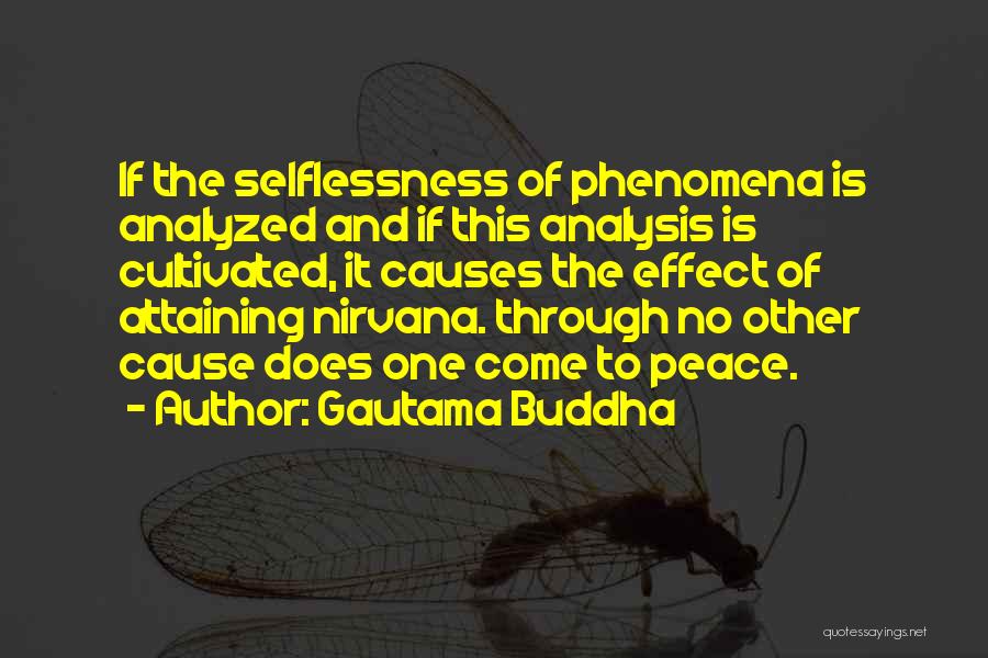 Cause And Effect Quotes By Gautama Buddha