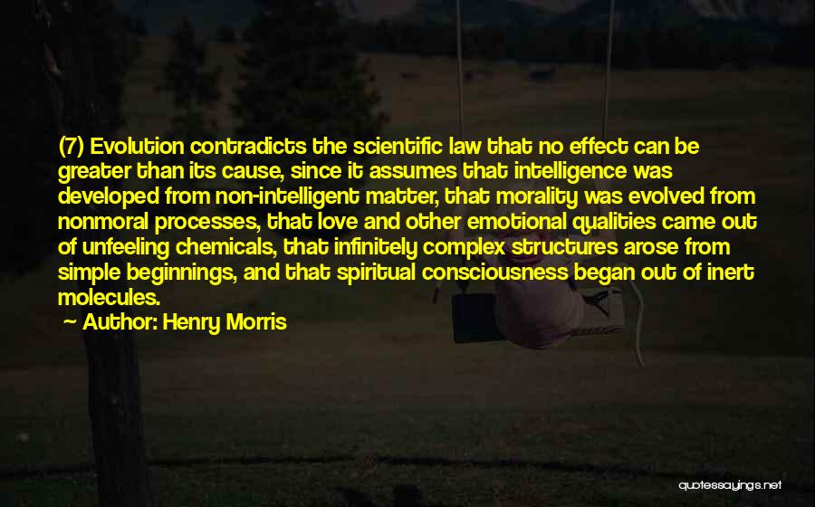 Cause And Effect Quotes By Henry Morris