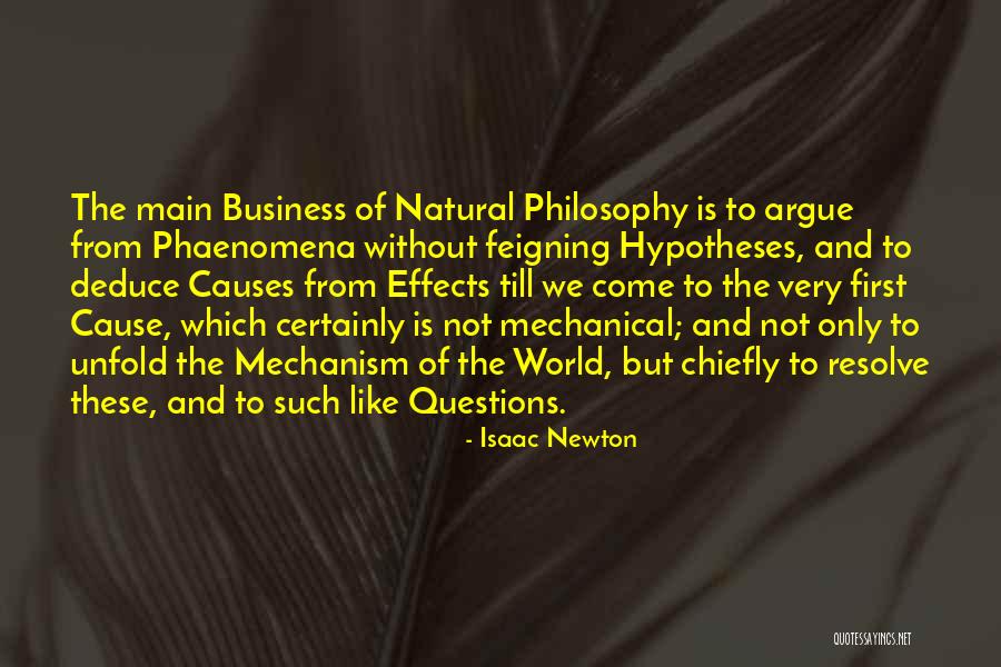 Cause And Effects Quotes By Isaac Newton