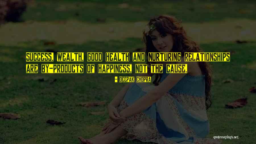 Cause Happiness Quotes By Deepak Chopra Cause Happiness Quotes By Deepak Chopra