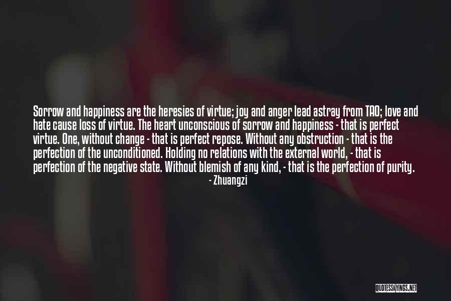 Cause Happiness Quotes By Zhuangzi