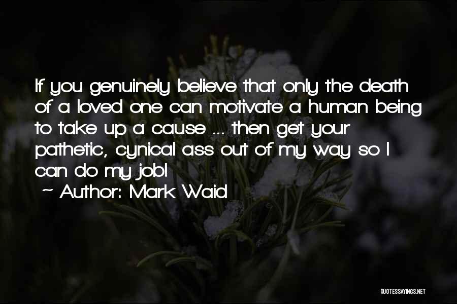 Cause I'm Only Human Quotes By Mark Waid