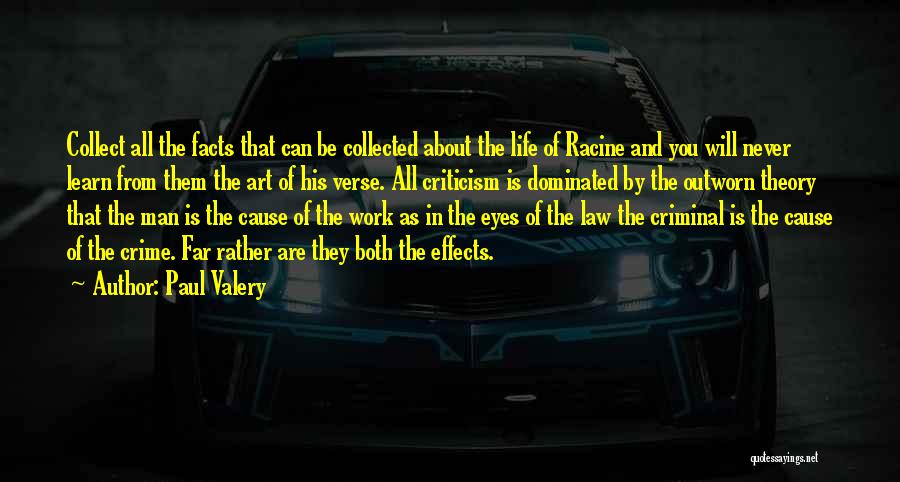 Cause Of Crime Quotes By Paul Valery