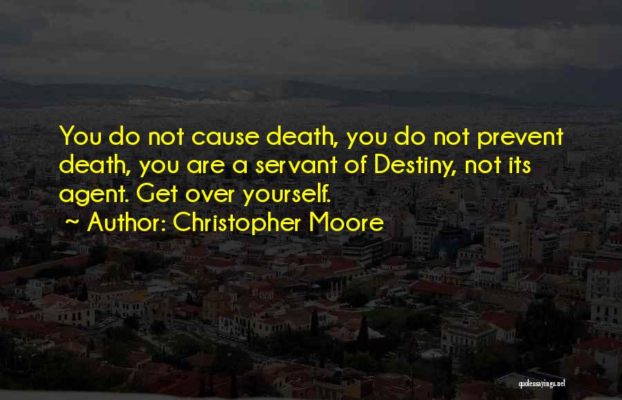 Cause Of Death Quotes By Christopher Moore