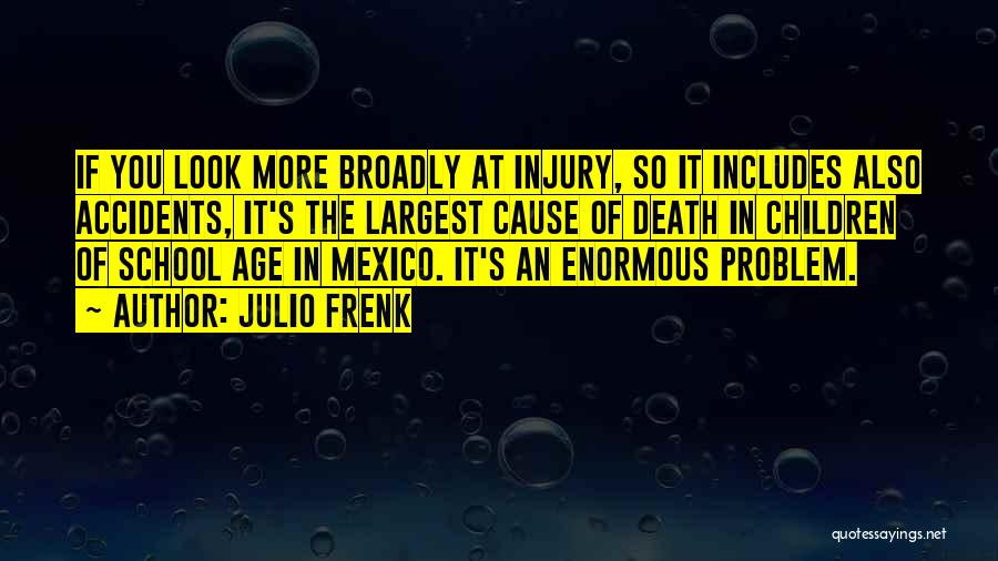 Cause Of Death Quotes By Julio Frenk