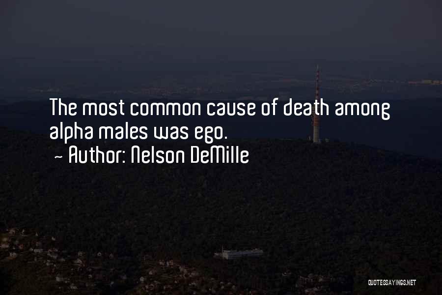 Cause Of Death Quotes By Nelson DeMille