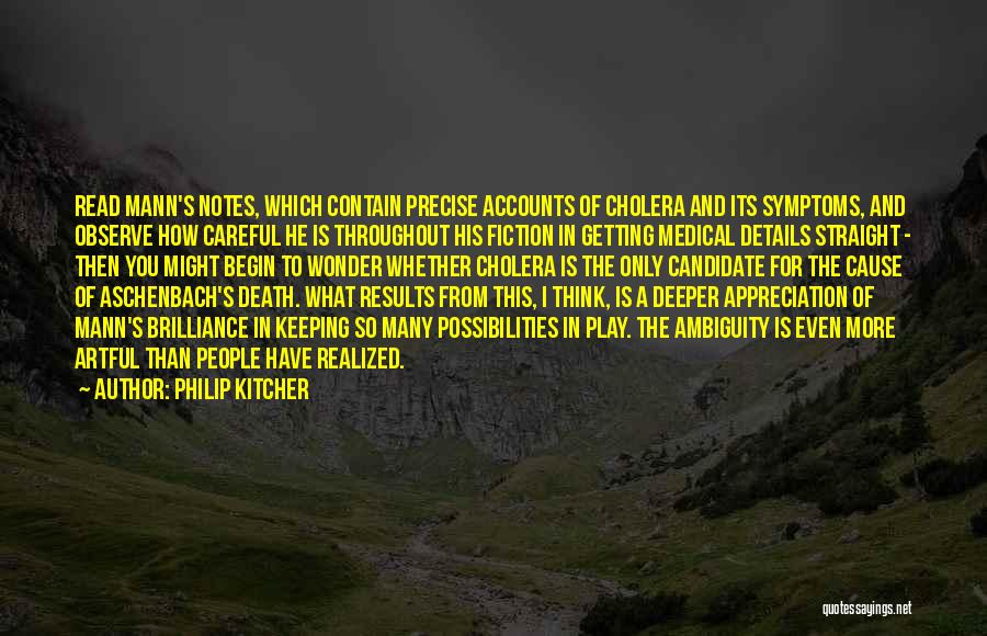 Cause Of Death Quotes By Philip Kitcher