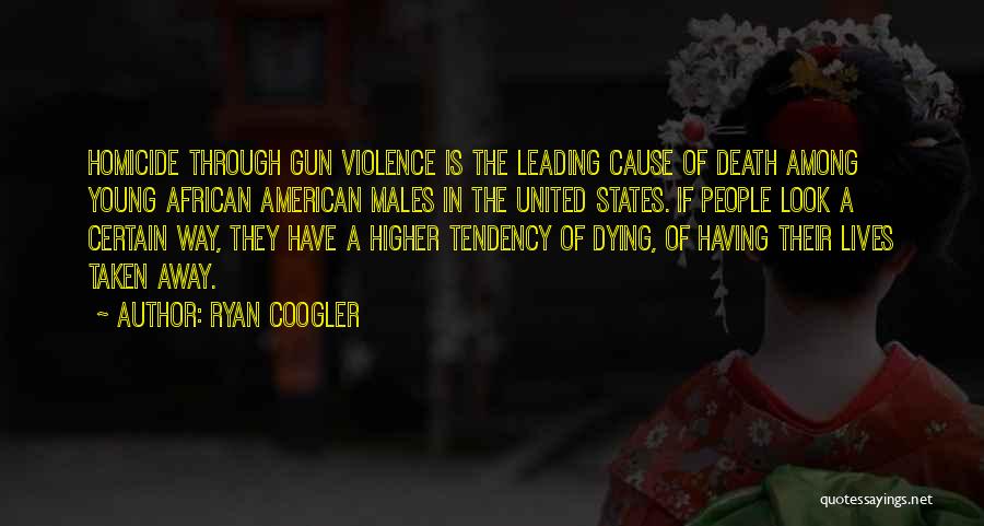 Cause Of Death Quotes By Ryan Coogler