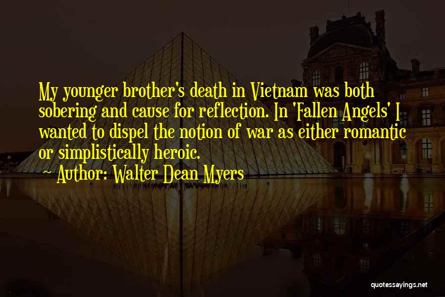 Cause Of Death Quotes By Walter Dean Myers