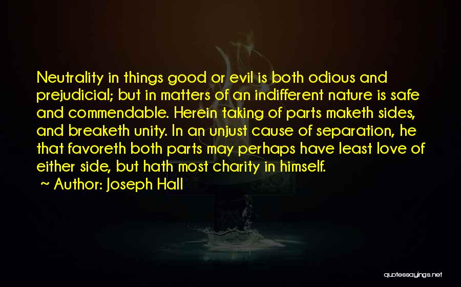 Cause Of Evil Quotes By Joseph Hall