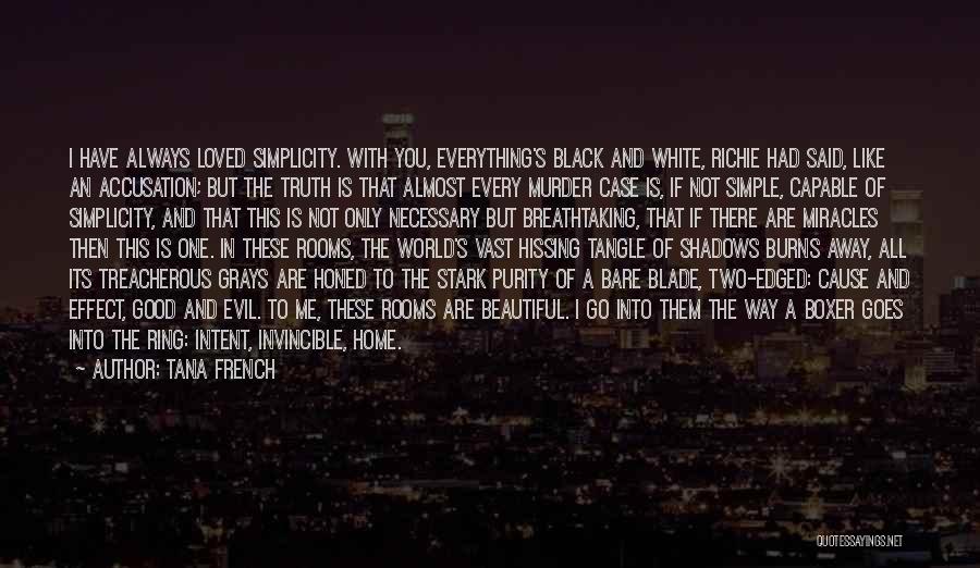 Cause Of Evil Quotes By Tana French Cause Of Evil Quotes By Tana French