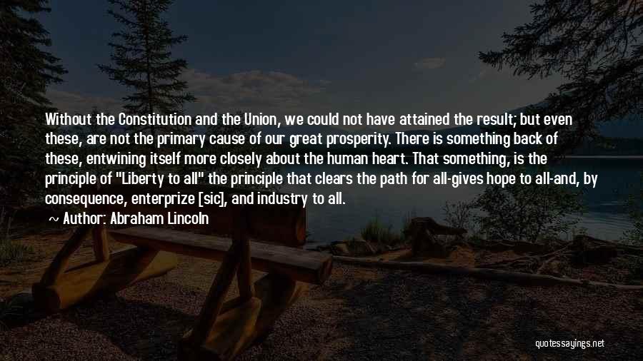 Cause Of Liberty Quotes By Abraham Lincoln