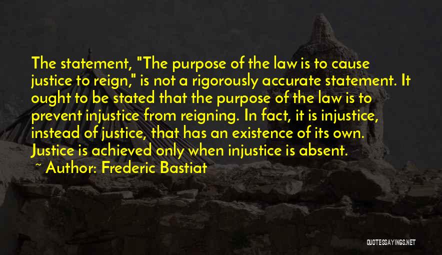 Cause Of Liberty Quotes By Frederic Bastiat