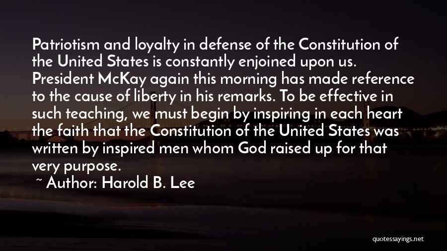 Cause Of Liberty Quotes By Harold B. Lee