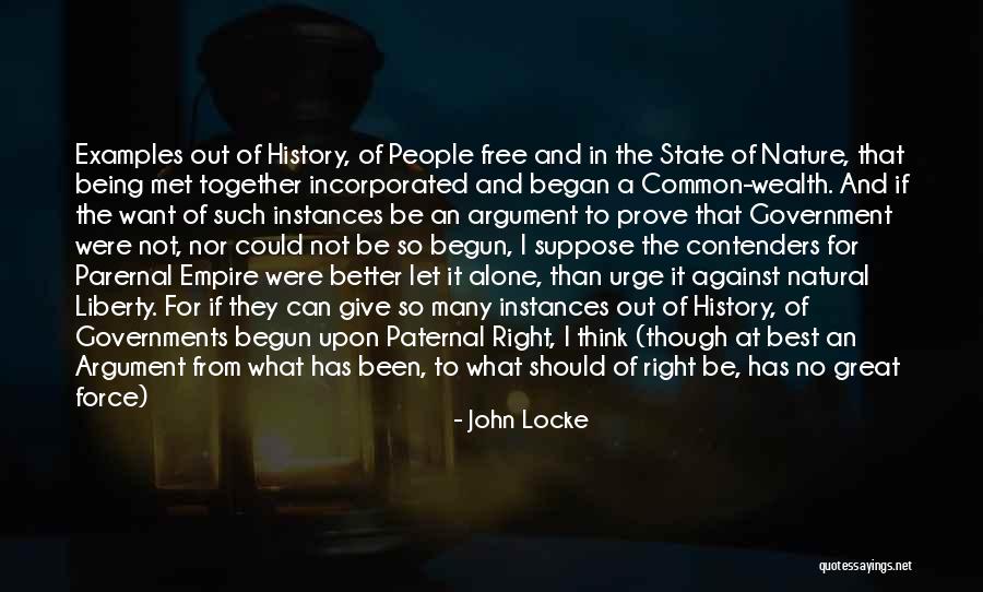 Cause Of Liberty Quotes By John Locke