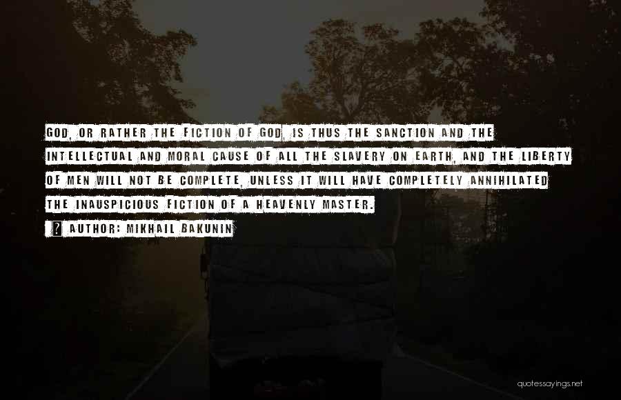 Cause Of Liberty Quotes By Mikhail Bakunin