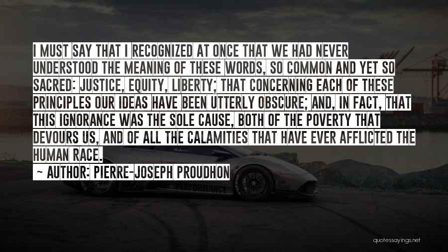 Cause Of Liberty Quotes By Pierre-Joseph Proudhon