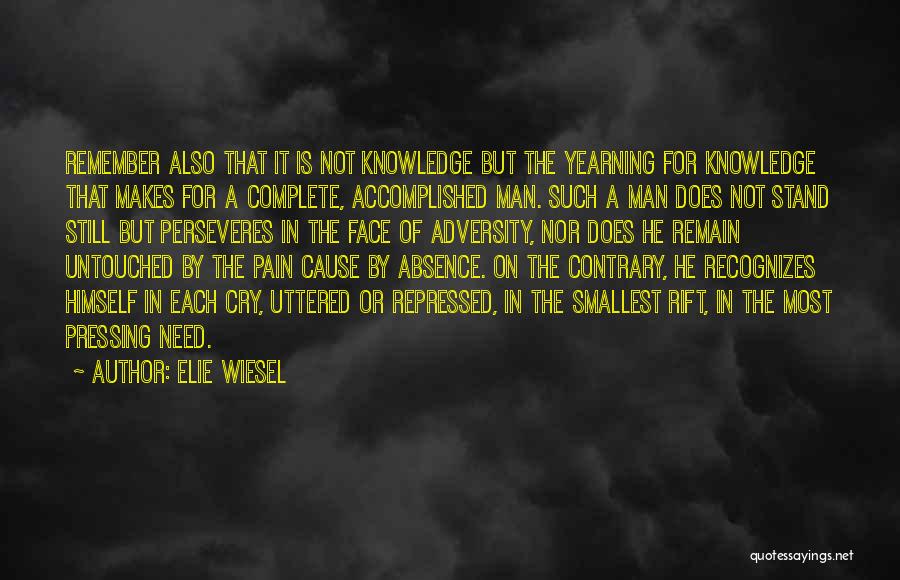 Cause Of Pain Quotes By Elie Wiesel