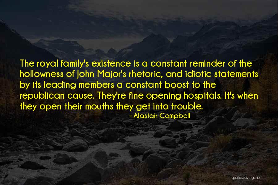 Cause Of Trouble Quotes By Alastair Campbell Cause Of Trouble Quotes By Alastair Campbell