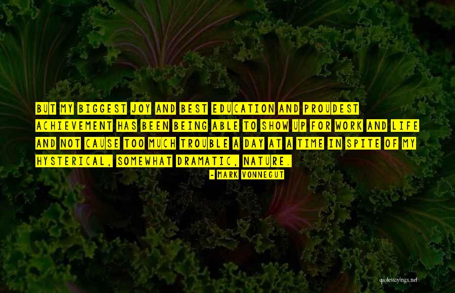 Cause Of Trouble Quotes By Mark Vonnegut Cause Of Trouble Quotes By Mark Vonnegut