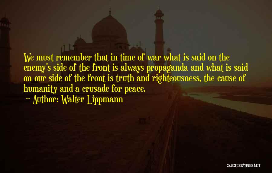 Cause Of War Quotes By Walter Lippmann