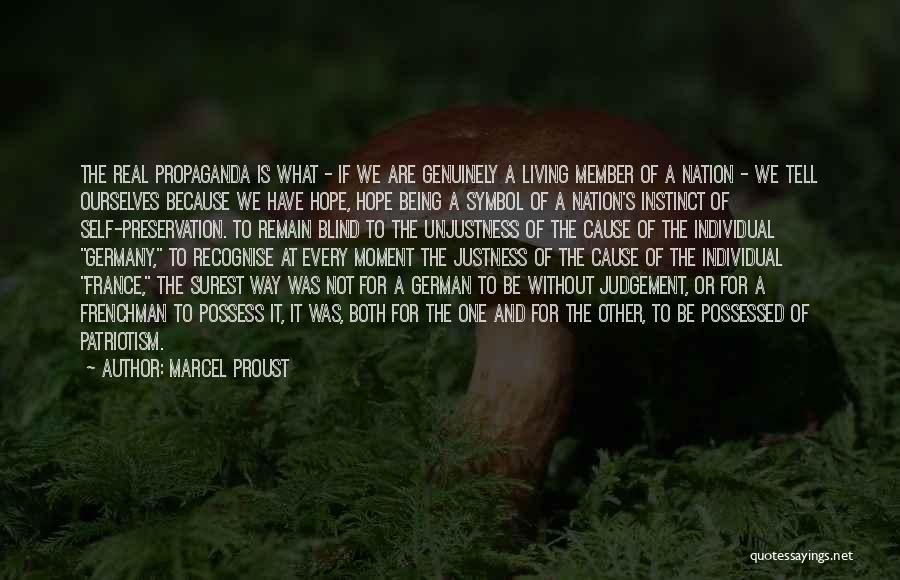 Cause Of World War 1 Quotes By Marcel Proust