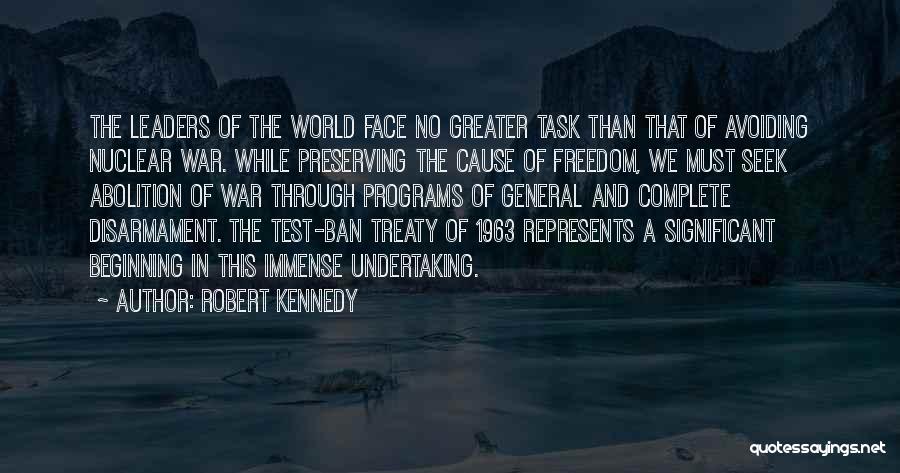 Cause Of World War 1 Quotes By Robert Kennedy