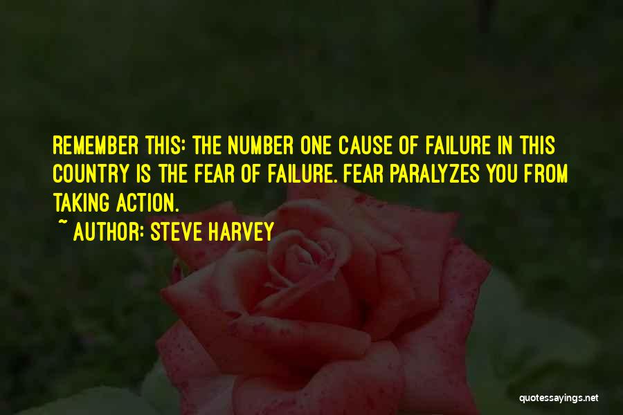 Cause Of You Quotes By Steve Harvey