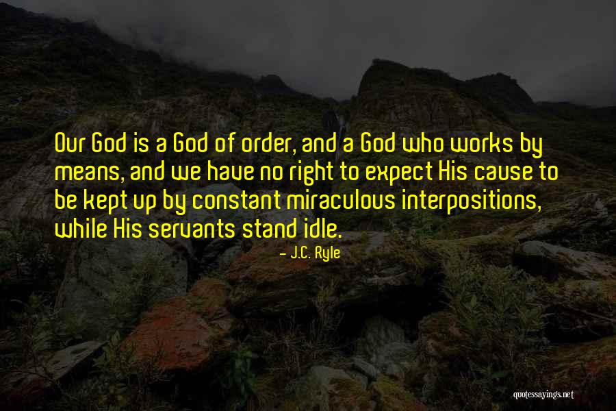 Cause To Expect Quotes By J.C. Ryle Cause To Expect Quotes By J.C. Ryle