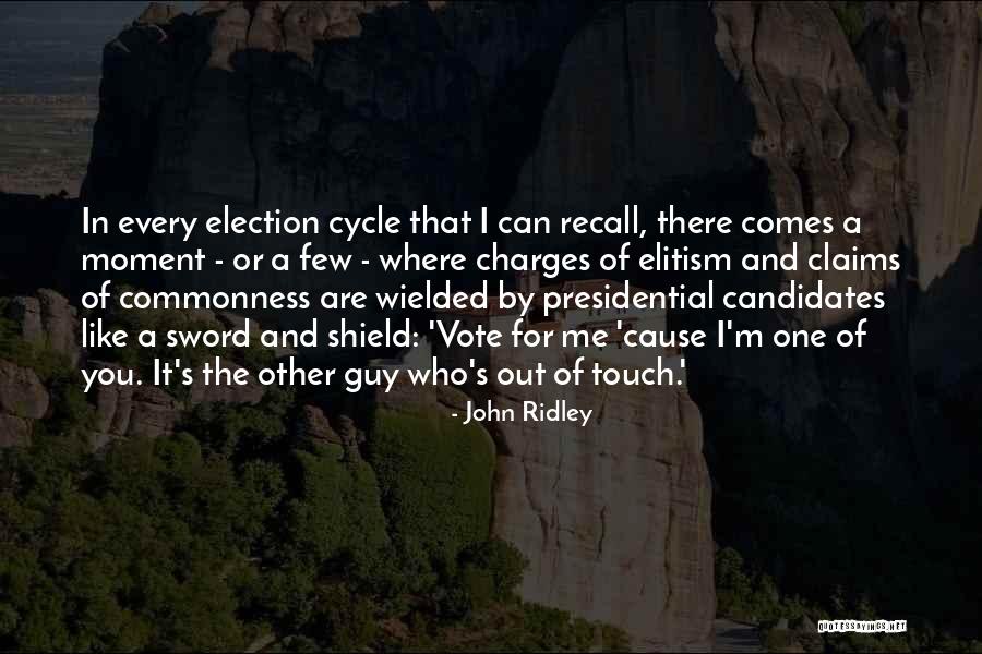 Cause To Recall Quotes By John Ridley Cause To Recall Quotes By John Ridley