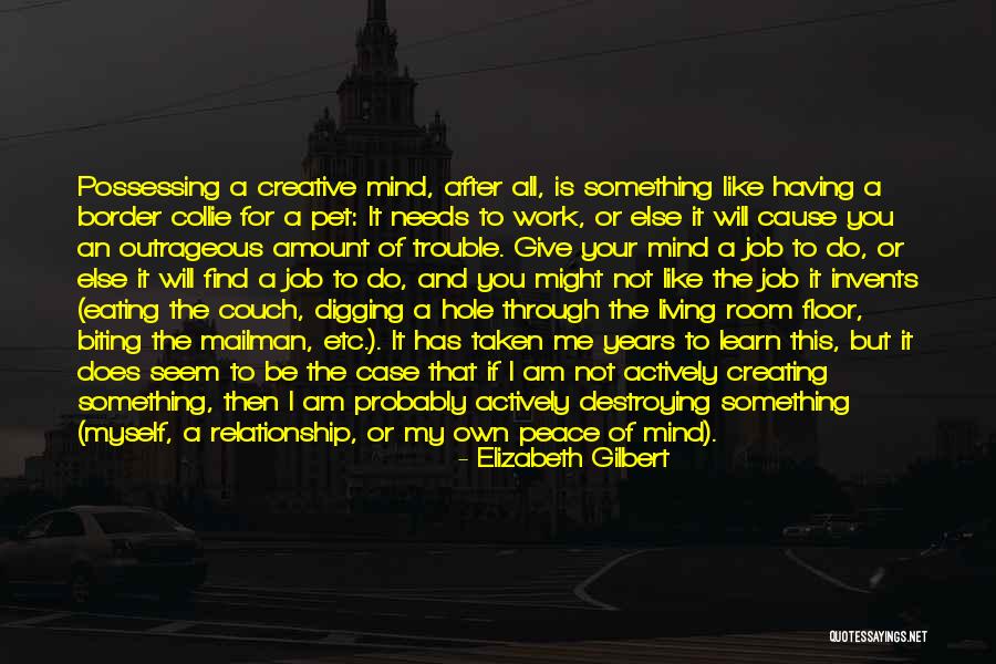 Cause Trouble Quotes By Elizabeth Gilbert Cause Trouble Quotes By Elizabeth Gilbert