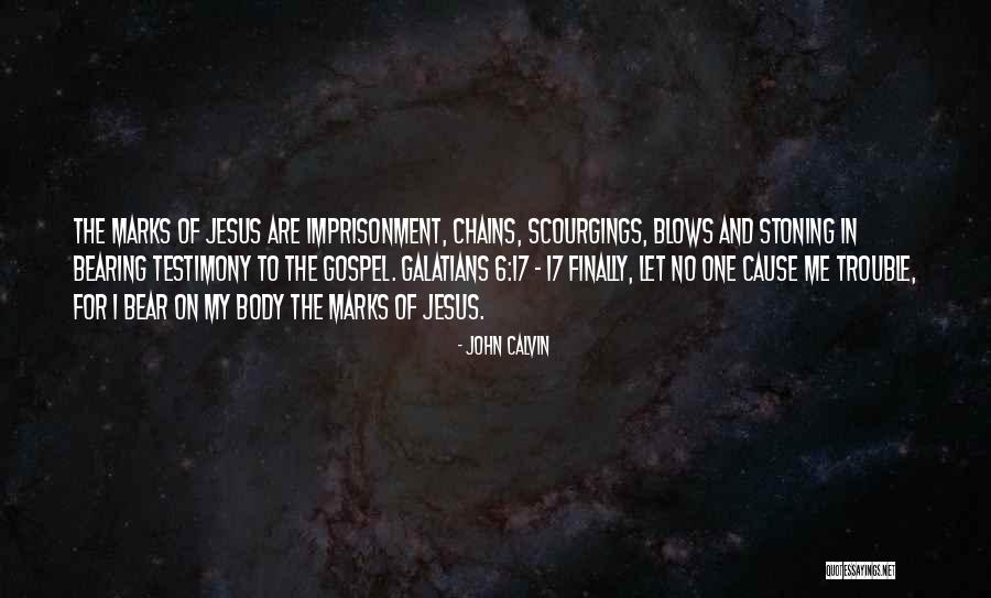 Cause Trouble Quotes By John Calvin Cause Trouble Quotes By John Calvin