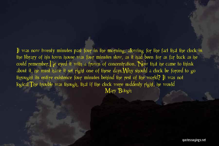 Cause Trouble Quotes By Mary Balogh Cause Trouble Quotes By Mary Balogh
