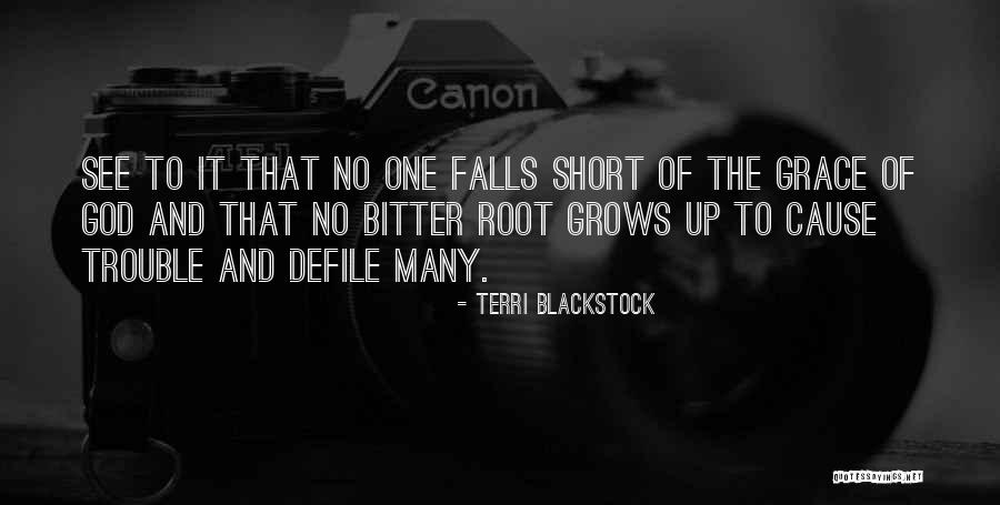 Cause Trouble Quotes By Terri Blackstock Cause Trouble Quotes By Terri Blackstock