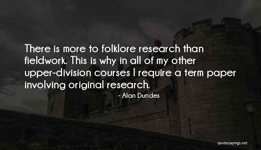 Causentia Quotes By Alan Dundes Causentia Quotes By Alan Dundes
