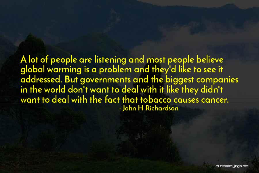 Causes Of Cancer Quotes By John H Richardson Causes Of Cancer Quotes By John H Richardson