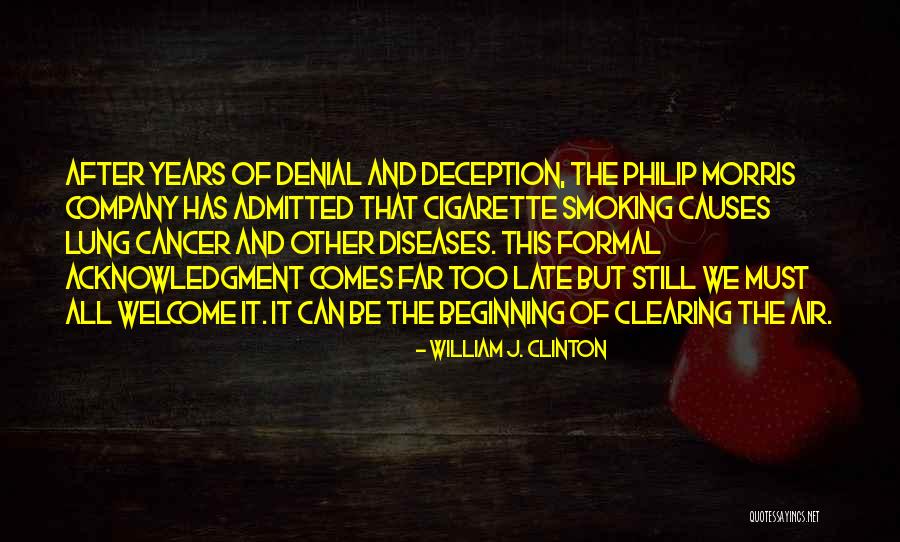 Causes Of Cancer Quotes By William J. Clinton Causes Of Cancer Quotes By William J. Clinton
