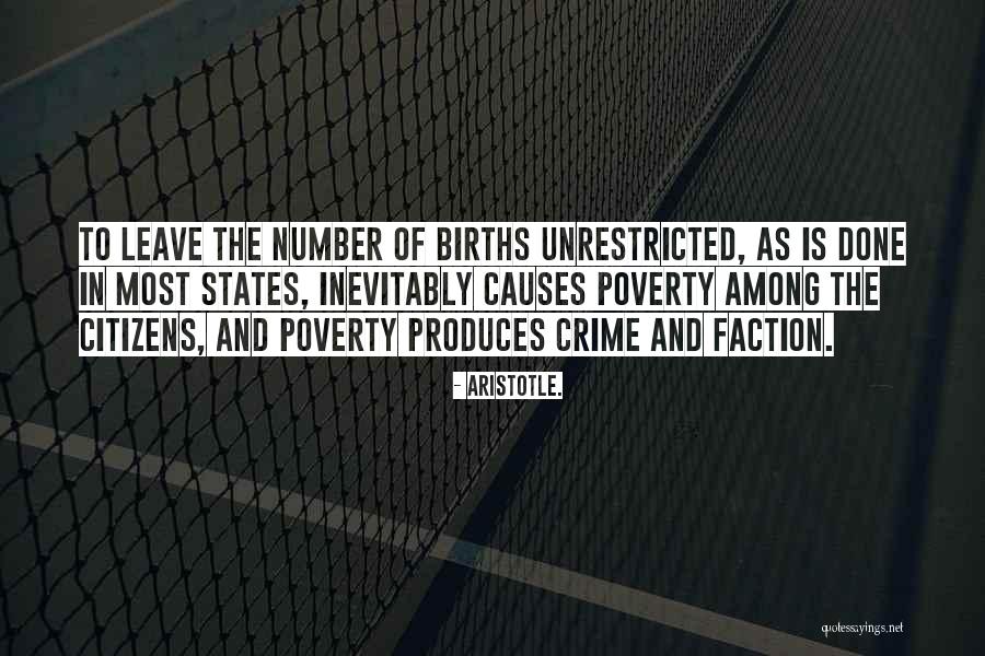 Causes Of Crime Quotes By Aristotle.