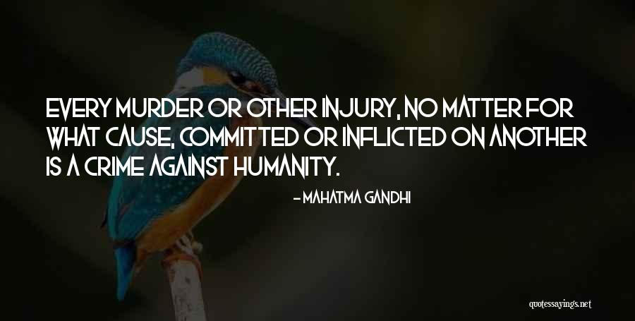 Causes Of Crime Quotes By Mahatma Gandhi