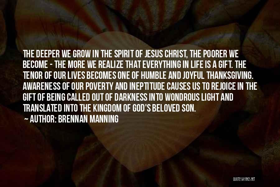 Causes Of Poverty Quotes By Brennan Manning