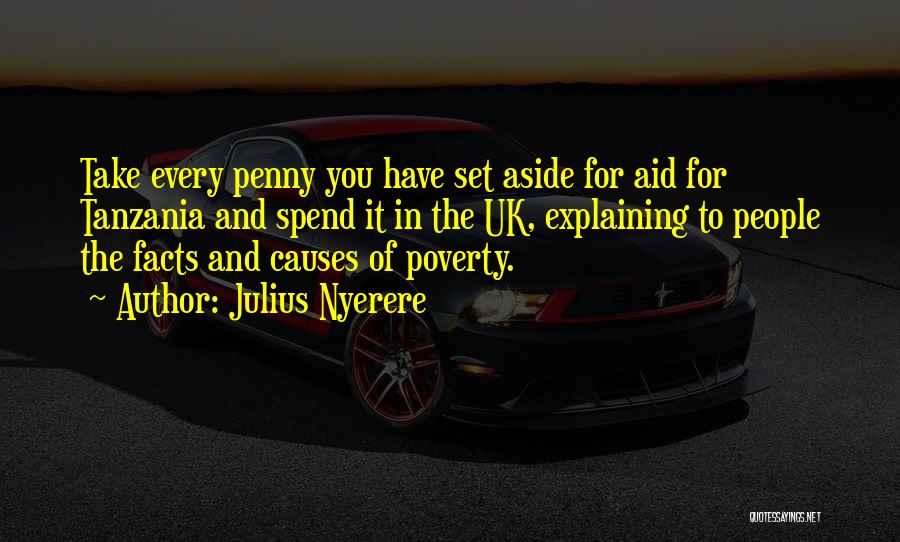 Causes Of Poverty Quotes By Julius Nyerere