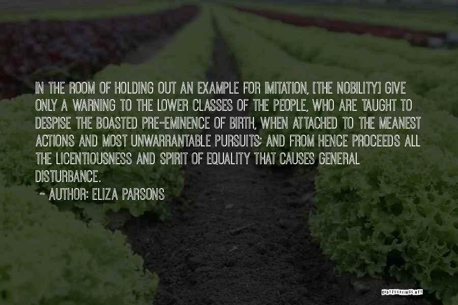 Causes Of Revolution Quotes By Eliza Parsons