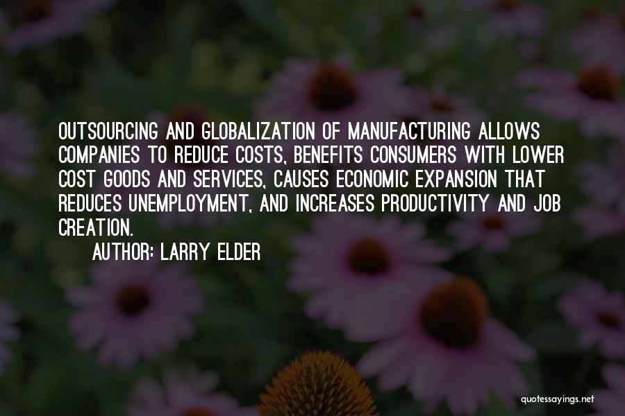 Causes Of Unemployment Quotes By Larry Elder