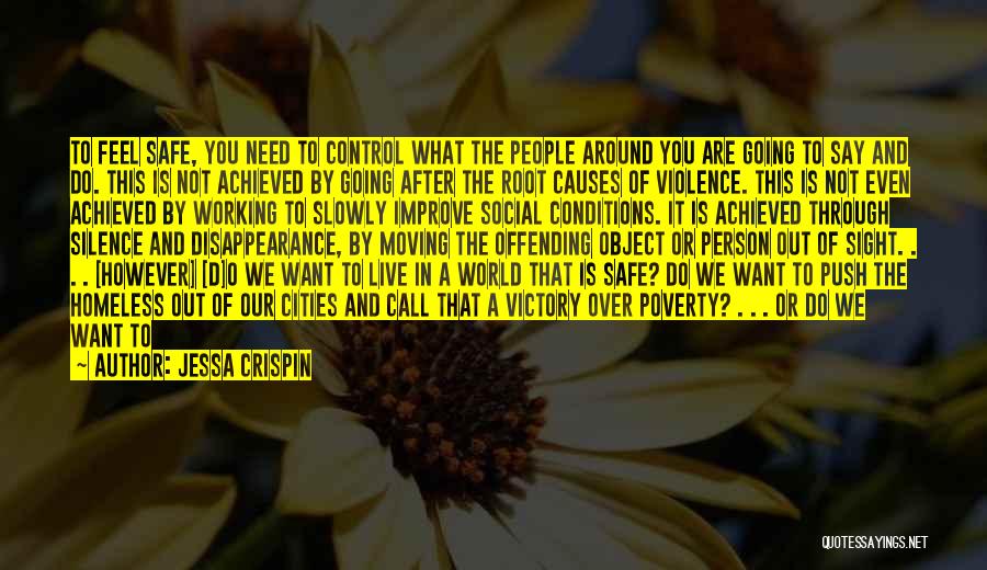 Causes Of Violence Quotes By Jessa Crispin