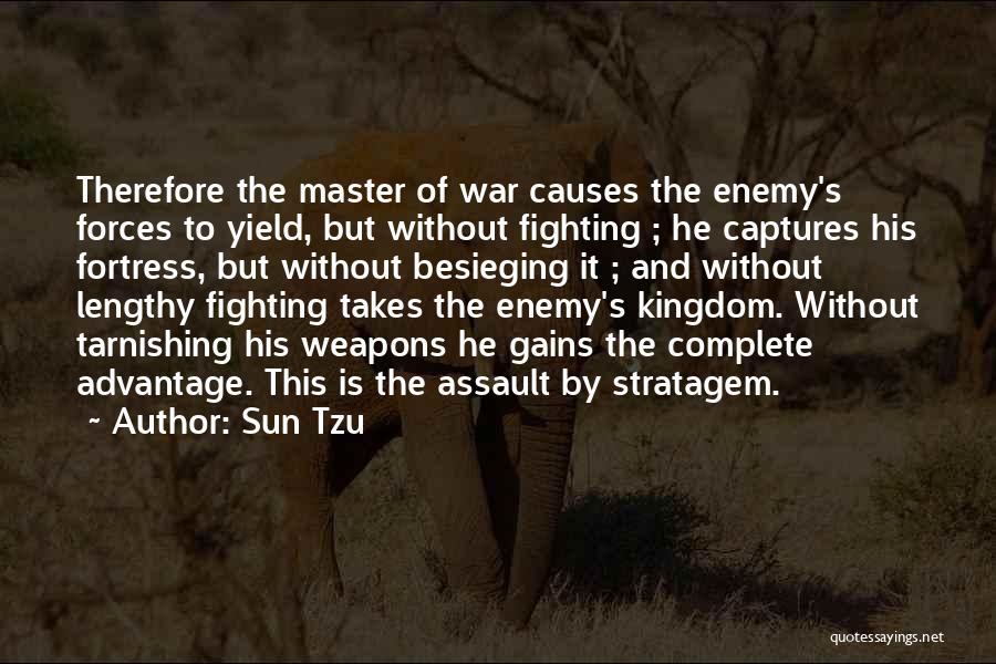 Causes Of War Quotes By Sun Tzu