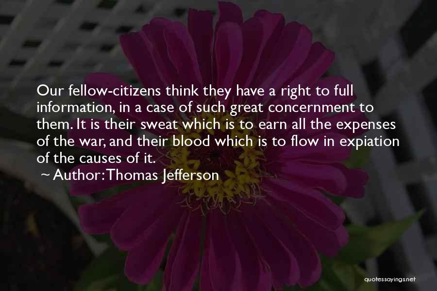 Causes Of War Quotes By Thomas Jefferson