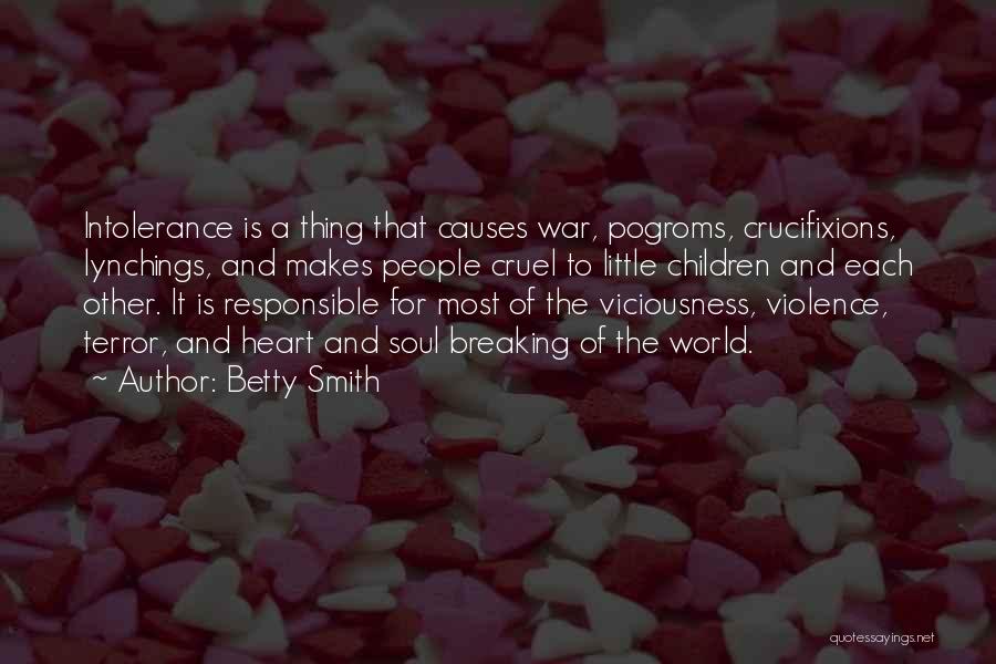Causes Of World War 2 Quotes By Betty Smith