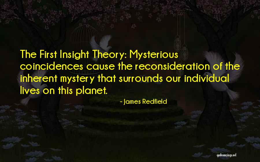 Causes Quotes By James Redfield